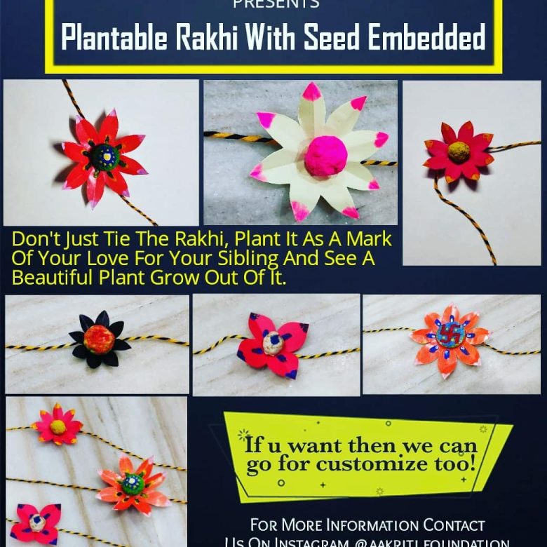 Aakriti come out with another initiative. Under the Go Green project, we have started Plantable Rakhis with seen